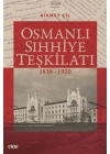 Osmanlı Sıhhiye Teşkilatı 1838-1920