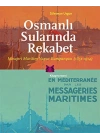 Osmanlı Sularında Rekabet