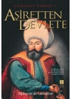 Osmanlı Tarihi 1 Aşiretten Devlete