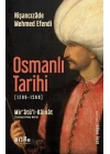 Osmanlı Tarihi (1299-1566) - Mir’âtü’l-Kâinât