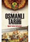 Osmanlı Tarihi - İğneli Tahtın Sultanları