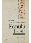 Osmanlı Tefsir Geleneğinde Konulu Tefsir