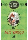 Osmanlı’da Astronominin Kurucusu Ali Kuşçu - Bilimin Öncüleri
