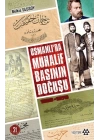 Osmanlıda Muhalif Basının Doğuşu 1828 - 1878