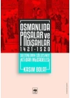 Osmanlıda Paşalar ve Padişahlar 1421-1520