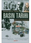 Osmanlı’dan 21. Yüzyıla Basın Tarihi