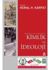 Osmanlı’dan Günümüze Kimlik ve İdeoloji