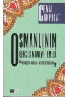 Osmanlının Gerçek Manevi Temeli
