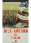 Öteki Amerika ve Türkiye