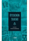 Ötekinin Tarihi