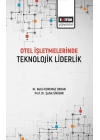Otel İşletmelerinde Teknolojik Liderlik