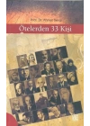 Ötelerden 33 Kişi