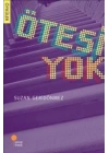 Ötesi Yok