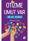Otizme Umut Var