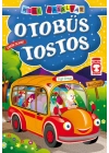 Otobüs Tostos / Mini Masallar
