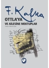 Ottlaya ve Ailesine Mektuplar