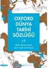 Oxford Dünya Tarihi Sözlüğü 2-  L-Z