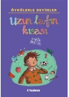 Öykülerle Deyimler - Uzun Lafın Kısası