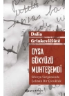 Oysa Gökyüzü Muhteşemdi
