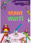 Oyun Vakti - Boyama Kitaplarım 3-4 Yaş