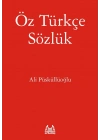 Öz Türkçe Sözlük