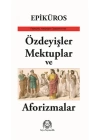 Özdeyişler, Mektuplar ve Aforizmalar