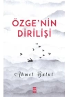 Özgenin Dirilişi