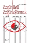 Özgürlüğü Özgürleştirmek