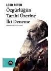 Özgürlüğün Tarihi Üzerine İki Deneme