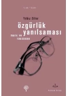 Özgürlük Yanılsaması