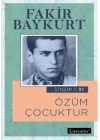 Özyaşam 1 - Özüm Çocuktur