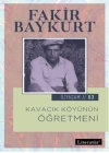 Özyaşam 3 - Kavacık Köyünün Öğretmeni