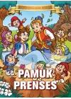 Pamuk Prenses - Bugünün Çocuklarına Masallar