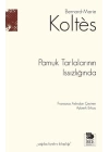Pamuk Tarlalarının Issızlığında