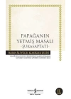 Papağanın Yetmiş Masalı - Şukasaptati - Hasan Ali Yücel Klasikleri