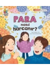 Para Nasıl Harcanır?