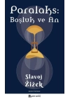 Paralaks: Boşluk ve An