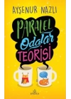 Paralel Odalar Teorisi (Ciltli)