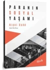 Paranın Sosyal Yaşamı