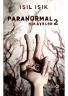 Paranormal Hikayeler 2 (Ciltli)