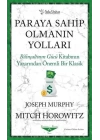Paraya Sahip Olmanın Yolları