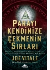 Parayı Kendinize Çekmenin Sırları