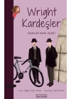 Parlak Fikirler-Wright Kardeşler