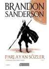 Parlayan Sözler - Fırtınaışığı Arşivi İkinci Roman Cilt 1