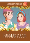 Parmak Çocuk - Seçme Dünya Masalları