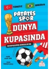 Patatesspor Brezilya’da Patatesspor Dünya Kupasında