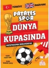 Patatesspor İngiltere’de Patatesspor Dünya Kupasında