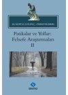 Patikalar ve Yollar: Felsefe Araştırmaları II