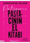 Patisserie:Pastacının El Kitabı (Ciltli)