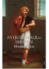 Patrona Halil’in Hikayesi
